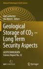 Geological Storage of CO2 - Long Term Security Aspects : GEOTECHNOLOGIEN Science Report No. 22 - Book
