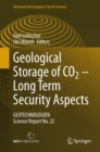 Geological Storage of CO2 - Long Term Security Aspects : GEOTECHNOLOGIEN Science Report No. 22 - eBook
