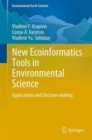 New Ecoinformatics Tools in Environmental Science : Applications and Decision-Making - Book