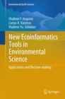 New Ecoinformatics Tools in Environmental Science : Applications and Decision-making - eBook