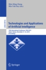 Technologies and Applications of Artificial Intelligence : 19th International Conference, TAAI 2014, Taipei, Taiwan, November 21-23, 2014, Proceedings - eBook