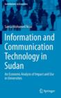 Information and Communication Technology in Sudan : An Economic Analysis of Impact and Use in Universities - Book