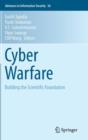 Cyber Warfare : Building the Scientific Foundation - Book