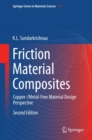 Friction Material Composites : Copper-/Metal-Free Material Design Perspective - eBook