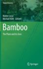 Bamboo : The Plant and its Uses - Book
