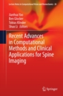 Recent Advances in Computational Methods and Clinical Applications for Spine Imaging - eBook