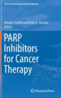 PARP Inhibitors for Cancer Therapy - Book