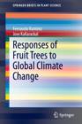 Responses of Fruit Trees to Global Climate Change - Book