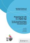 Preparing for Life in a Digital Age : The IEA International Computer and Information Literacy Study International Report - Book