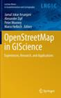 Openstreetmap in Giscience : Experiences, Research, and Applications - Book