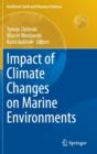 Impact of Climate Changes on Marine Environments - Book