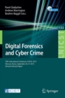 Digital Forensics and Cyber Crime : Fifth International Conference, ICDF2C 2013, Moscow, Russia, September 26-27, 2013, Revised Selected Papers - Book
