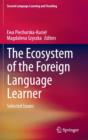 The Ecosystem of the Foreign Language Learner : Selected Issues - Book