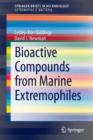 Bioactive Compounds from Marine Extremophiles - Book