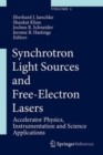 Synchrotron Light Sources and Free-Electron Lasers : Accelerator Physics, Instrumentation and Science Applications - Book