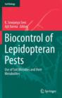 Biocontrol of Lepidopteran Pests : Use of Soil Microbes and Their Metabolites - Book