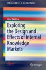Exploring the Design and Effects of Internal Knowledge Markets - Book