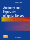 Anatomy and Exposures of Spinal Nerves - eBook
