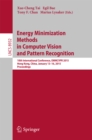 Energy Minimization Methods in Computer Vision and Pattern Recognition : 10th International Conference, EMMCVPR 2015, Hong Kong, China, January 13-16, 2015. Proceedings - eBook