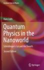 Quantum Physics in the Nanoworld : Schrodinger's Cat and the Dwarfs - Book
