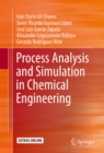 Process Analysis and Simulation in Chemical Engineering - eBook