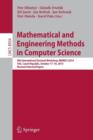 Mathematical and Engineering Methods in Computer Science : 9th International Doctoral Workshop, MEMICS 2014, Telc, Czech Republic, October 17--19, 2014, Revised Selected Papers - Book