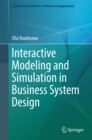Interactive Modeling and Simulation in Business System Design - eBook
