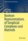 Boolean Representations of Simplicial Complexes and Matroids - eBook