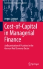 Cost-of-Capital in Managerial Finance : An Examination of Practices in the German Real Economy Sector - eBook