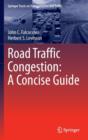 Road Traffic Congestion: A Concise Guide - Book
