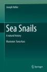 Sea Snails : A natural history - eBook