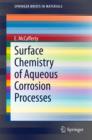 Surface Chemistry of Aqueous Corrosion Processes - eBook