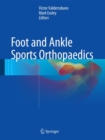 Foot and Ankle Sports Orthopaedics - eBook