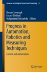 Progress in Automation, Robotics and Measuring Techniques : Control and Automation - eBook