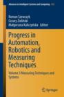 Progress in Automation, Robotics and Measuring Techniques : Volume 3 Measuring Techniques and Systems - Book
