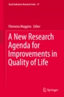 A New Research Agenda for Improvements in Quality of Life - eBook