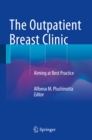The Outpatient Breast Clinic : Aiming at Best Practice - eBook