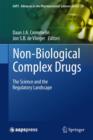 Non-Biological Complex Drugs : The Science and the Regulatory Landscape - Book