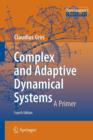 Complex and Adaptive Dynamical Systems : A Primer - Book