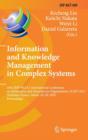 Information and Knowledge Management in Complex Systems : 16th IFIP WG 8.1 International Conference on Informatics and Semiotics in Organisations, ICISO 2015, Toulouse, France, March 19-20, 2015, Proc - Book