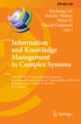 Information and Knowledge Management in Complex Systems : 16th IFIP WG 8.1 International Conference on Informatics and Semiotics in Organisations, ICISO 2015, Toulouse, France, March 19-20, 2015, Proc - eBook