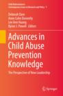 Advances in Child Abuse Prevention Knowledge : The Perspective of New Leadership - Book
