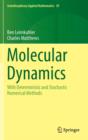 Molecular Dynamics : With Deterministic and Stochastic Numerical Methods - Book