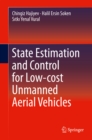 State Estimation and Control for Low-cost Unmanned Aerial Vehicles - eBook