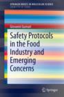 Safety Protocols in the Food Industry and Emerging Concerns - Book