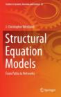Structural Equation Models : From Paths to Networks - Book