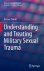 Understanding and Treating Military Sexual Trauma - Book