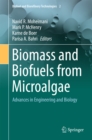 Biomass and Biofuels from Microalgae : Advances in Engineering and Biology - eBook