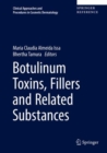 Botulinum Toxins, Fillers and Related Substances - Book