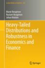 Heavy-Tailed Distributions and Robustness in Economics and Finance - Book